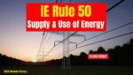 IE Rule 50 Supply and Use of Energy