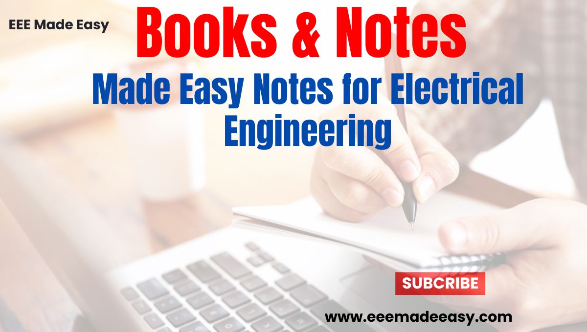 Made Easy Notes for Electrical Engineering