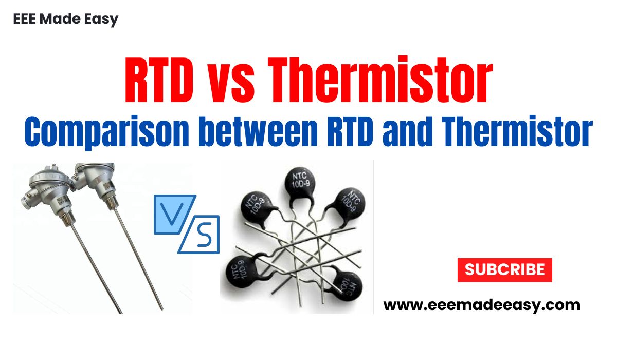 RTD vs Thermistor Comparison between RTD and Thermistor